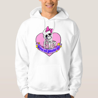 Girly pink skull were all gonna die hoodie