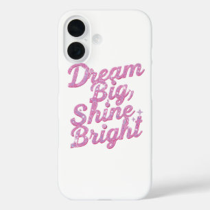 Girly Pink Sparkle Motivational Quote iPhone 16 Case