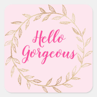 Girly Pretty Blush Pink Hello Gorgeous Gold Wreath Square Sticker