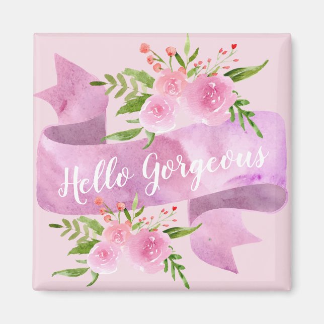Girly Pretty Chic Floral Blush Pink Hello Gorgeous Magnet (Front)