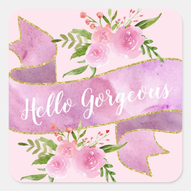 Girly Pretty Floral Blush Pink Hello Gorgeous Gold Square Sticker (Front)