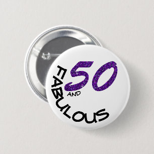 Girly Purple Glitter Chic 50 and Fabulous Birthday 2 Inch Round Button