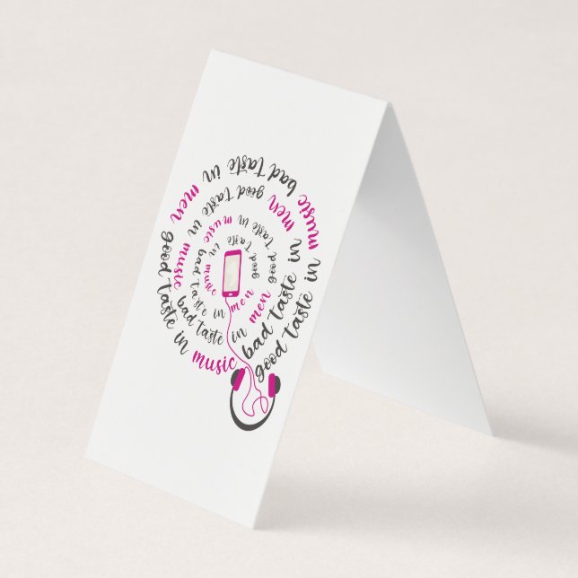 Girly quote Good taste in music bad taste in men Business Card (Front)
