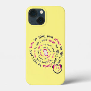 Girly quote Good taste in music bad taste in men iPhone 13 Mini Case