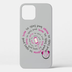 Girly quote Good taste in music bad taste in men iPhone 12 Case