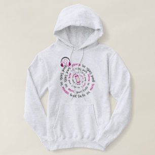 Girly quote Good taste in music bad taste in men Hoodie
