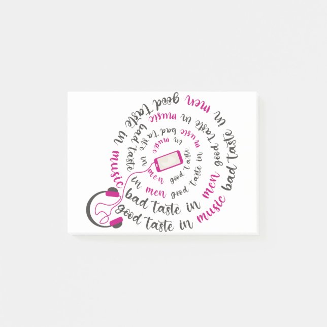 Girly quote Good taste in music bad taste in men Post-it Notes (Front)
