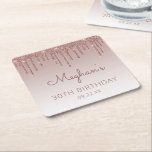 Girly Rose Gold Glitter Drip 30th Birthday Party Square Paper Coaster<br><div class="desc">These chic,  girly 30th birthday party paper coasters feature a sparkly rose gold faux glitter drip border and rose gold ombre background. Personalize them with the guest of honour's name in dark rose handwriting script,  with her birthday and date below in sans serif font.</div>