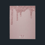 Girly Rose Gold Sparkle Glitter Drips Monogram Notepad<br><div class="desc">Girly Rose Gold Sparkle Glitter Drips Monogram Notepad with fashion faux blush pink/rose gold glitter drips on a chic background with your custom monogram and name. Great for anyone who loves the luxury glam lifestyle. Perfect for your luxury aesthetic! You're dripping in luxury - show it! Please contact us at...</div>