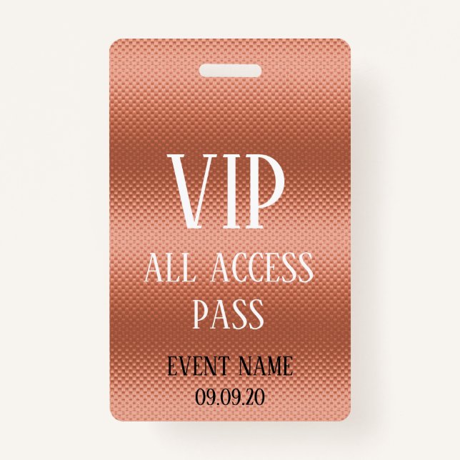 Girly Rose Gold VIP Access Event Badge (Front)