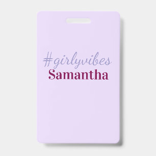 Girlyvibes hashtag light purple pink female vibes badge