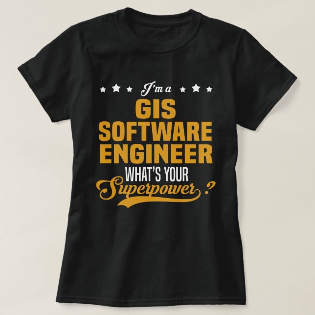 GIS Software Engineer T-Shirt (Design Front)
