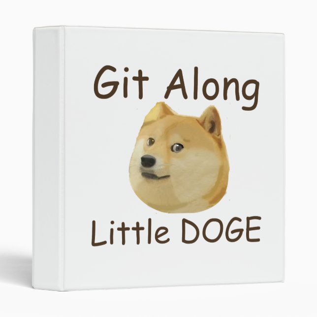 Git Along Little DOGE Binder (Front/Spine)