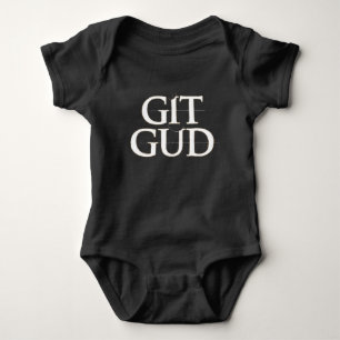 Git Gud Baby Bodysuit