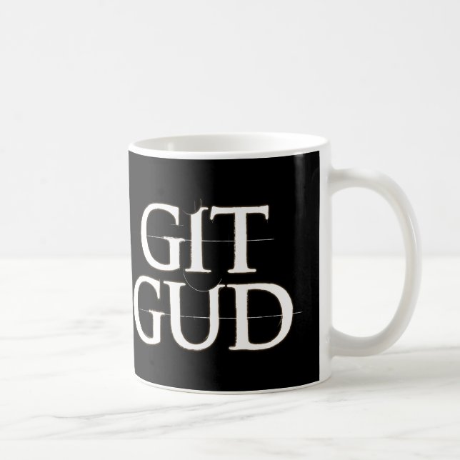 Git Gud Coffee Mug (Right)