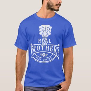 GItarrist Musician Real Brothers Play Guitar Neck  T-Shirt