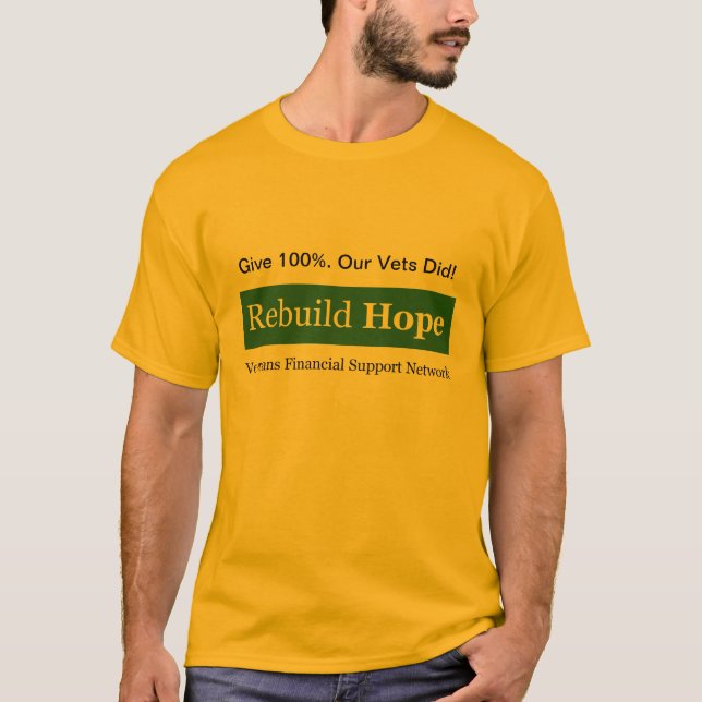 Give 100%. Our Vets Did! T-Shirt (Front)