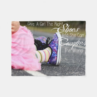 Give A Girl The Right Shoes Fleece Blanket