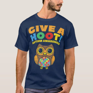 Give A Hoot Autism Awareness Owl Bird Lover T-Shirt