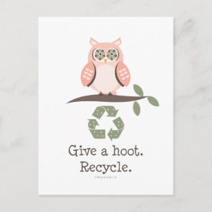 Give A Hoot Recycle Postcard