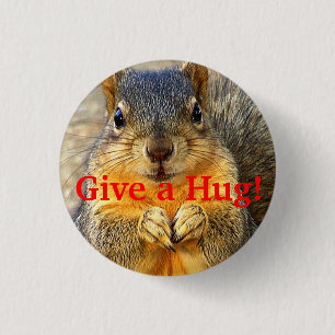 Give a Hug!_ 1 Inch Round Button