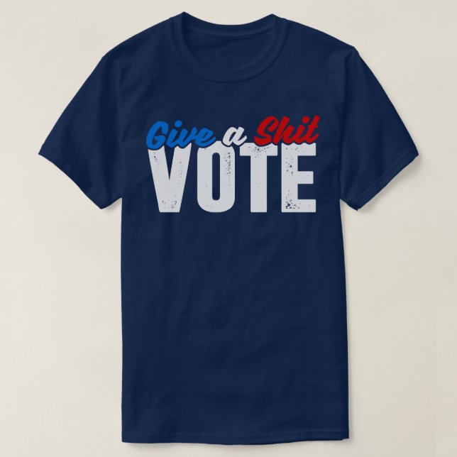 Give a Vote T-Shirt (Design Front)