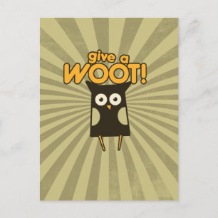 Give a Woot Hoot Owl Postcard