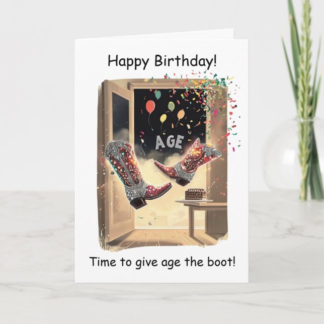 Give Age the Boot Funny Birthday Card (Front)