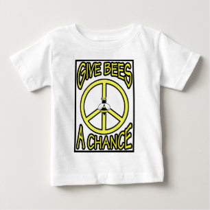 Give Bees A Chance Baby T-Shirt