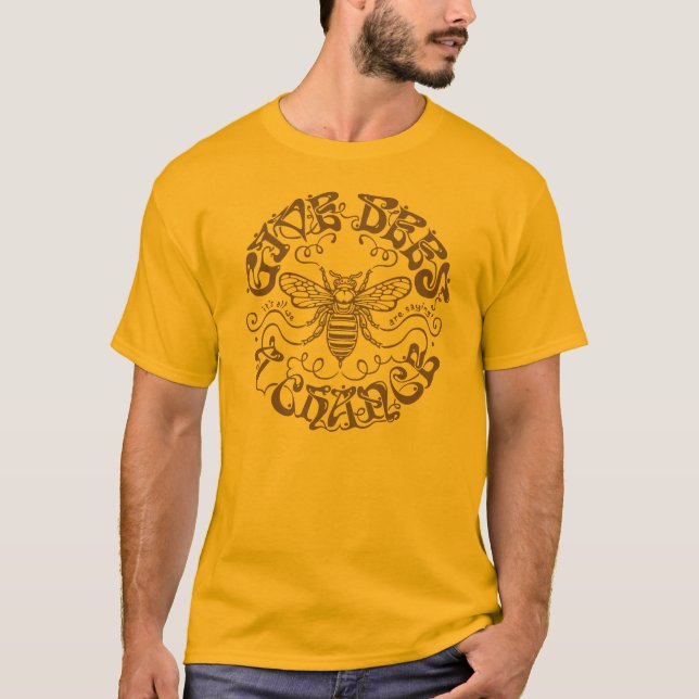 Give Bees a Chance T-Shirt (Front)