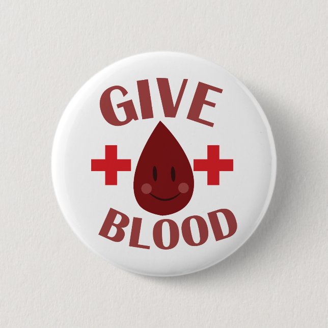 Give Blood 2 Inch Round Button (Front)