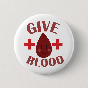 Give Blood 2 Inch Round Button