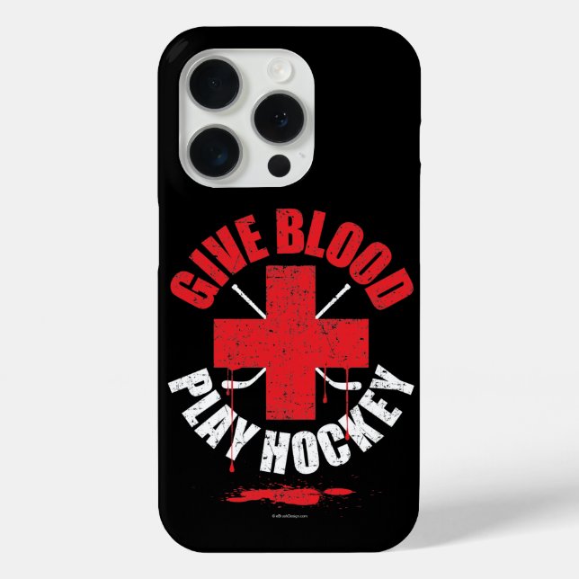 Give Blood. Play Hockey. iPhone case (Back)