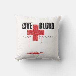 Give Blood Play Hockey Throw Pillow