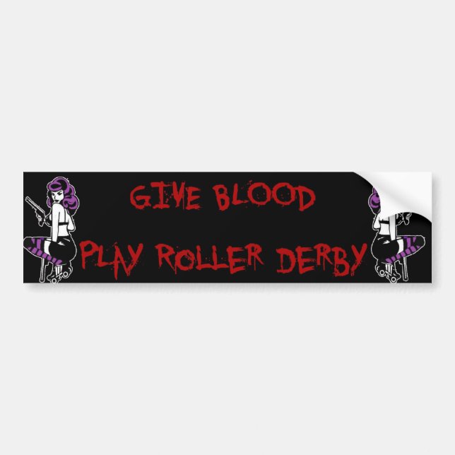 give blood play roller derby bumper sticker (Front)