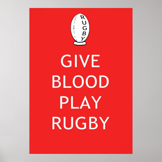 Give Blood Play Rugby Poster (Front)