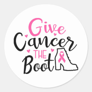 Give Breast Cancer The Boot Awareness Classic Round Sticker