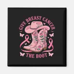 Give Breast Cancer The Boot Cancer Awareness Magnet
