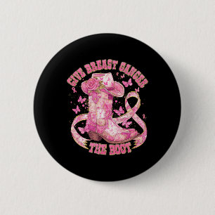 Give Breast Cancer The Boot Cowgirl Cancer Awarene 2 Inch Round Button
