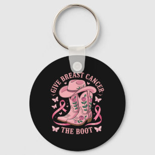 Give Breast Cancer The Boot Cowgirl Cancer Awarene Keychain