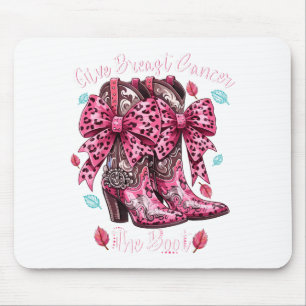 Give Breast Cancer The Boot Nk Cowgirl Western Tee Mouse Pad