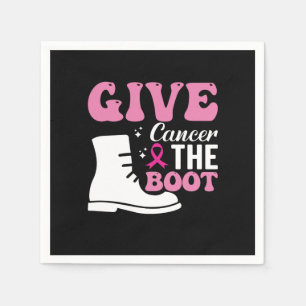 give cancer the boot breast cancer awareness napkin