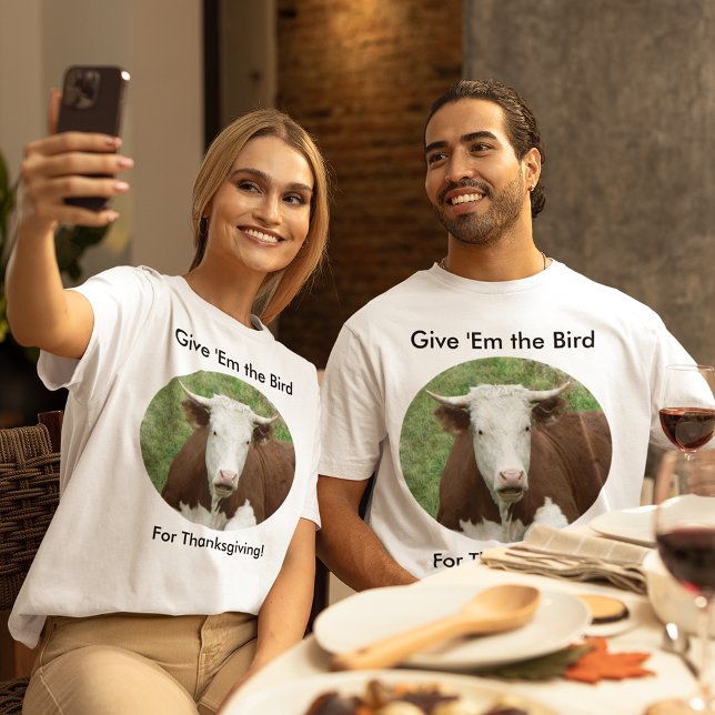 Give Em the Bird For Thanksgiving Unisex T-Shirt (Give Em the Bird For Thanksgiving Unisex T-Shirt)