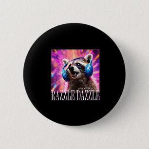 Give Em The Old Razzles Dazzles Retro Y2k 90s Meme 2 Inch Round Button