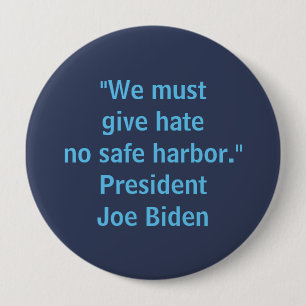 Give Hate No Safe Harbour - Joe Biden Men's 4 Inch Round Button