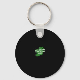 Give Ireland Ck To The Irish Republican Keychain