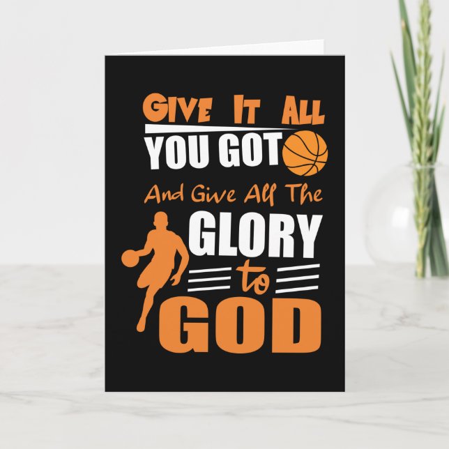 Give It All the Basket Ball Design Card (Front)