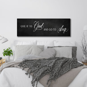 Give it to God and Go to Sleep Poster