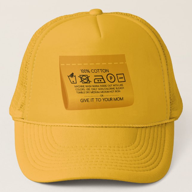 Give it to your mom 1 trucker hat (Front)