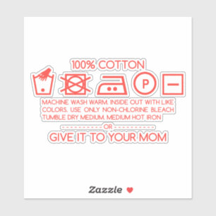 Give it to your mom 4